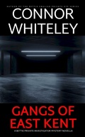 Cover: Gangs of East Kent: A Bettie Private Investigator Mystery Novella (The Bettie English Private Eye Mysteries, #28) - Cgd Publishing