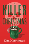Cover: A Killer for Christmas - Crooked Lane Books