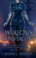 Cover: Werecats Convergent - Fazed Angle Media