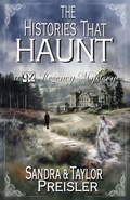 Cover: The Histories That Haunt - Taylor & Sandra Preisler