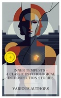 Cover: Inner Tempests - 4 Classic Psychological Introspection Stories - e-artnow Collections