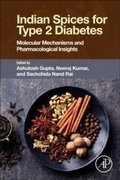 Cover: Indian Spices for Type 2 Diabetes - Academic Press
