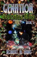 Cover: Genation Insectivolk Wars (Genation series, #3) - Robert A. Hunt