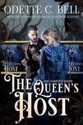 Cover: The Queen's Host: The Complete Series (Trapped By Your Side, #2) - Odette C. Bell