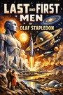 Cover: Last and First Men - Wilder Publications, Inc.