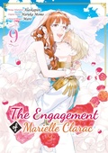 Cover: The Engagement of Marielle Clarac (Manga) Volume 9 - J-Novel Club