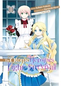 Cover: The Otome Heroine's Fight for Survival (Manga): Volume 3 - J-Novel Club