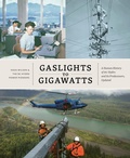 Cover: Gaslights to Gigawatts - Figure 1 Publishing