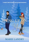 Cover: Hung Up on You - Marie Landry