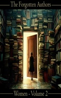 Cover: The Forgotten Authors - Women - Volume 2 - Miniature Masterpieces