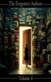 Enlarge image Cover: The Forgotten Authors - Volume 4 - Miniature Masterpieces