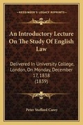 Cover: An Introductory Lecture On The Study Of English Law - Kessinger Publishing