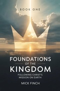 Cover: Foundations of the Kingdom - Self Publish