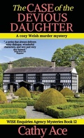 Cover: The Case of the Devious Daughter - Four Tails Publishing Ltd.