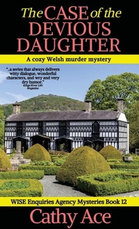 Enlarge image Cover: The Case of the Devious Daughter - Four Tails Publishing Ltd.