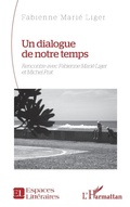Cover: Un dialogue de notre temps - Editions L'Harmattan