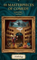 Cover: 10 Masterpieces of Comedy - Volume 1 - Heritage Words Publishing
