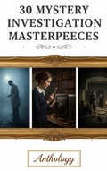Cover: 30 Mystery Investigation Masterpieces - Heritage Words Publishing