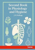 Cover: Second Book in Physiology and Hygiene - Hansebooks
