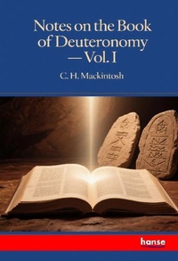Enlarge image Cover: Notes on the Book of Deuteronomy - Hansebooks