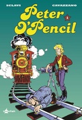 Cover: Peter O'Pencil Gesamtausgabe. Band 1 - Splitter-Verlag