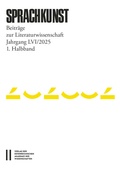 Cover: Sprachkunst - Beitr&auml;ge zur Literaturwissenschaft, Jahrgang LVI/2025, 1. Halbband - Verlag der &ouml;sterreichischen Akademie der Wissenschaften
