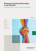 Cover: Minicases Sozialversicherungen in der Schweiz - Compendio Bildungsmedien