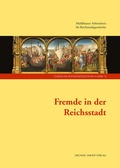 Bild: Fremde in der Reichsstadt - Michael Imhof Verlag