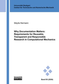 Enlarge image Cover: Why Documentation Matters: Requirements for Reusable, Transparent and Responsible Research in Computational Mechanics - Shaker
