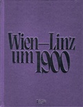 Cover: Wien um 1900 - O&Ouml; Landes-Kultur GmbH