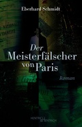 Cover: Die Meisterf&auml;lscher von Paris - Hentrich und Hentrich Verlag Berlin