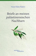 Cover: Briefe an meinen pal&auml;stinensischen Nachbarn - Hentrich und Hentrich Verlag Berlin