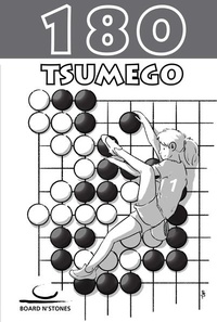 Enlarge image Cover: 180 Tsumego - Brett und Stein Verlag