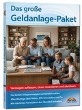 Cover: Das gro&szlig;e Geldanlage Paket - die besten Anlagestrategien verst&auml;ndlich erkl&auml;rt. Aktien, ETF, Immobilien und Co. - Markt + Technik