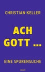 Cover: Ach Gott ... - novum Verlag