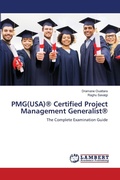 Cover: PMG(USA)(R) Certified Project Management Generalist(R) - LAP Lambert Academic Publishing