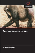 Cover: Zachowanie zwierzat - Wydawnictwo Nasza Wiedza