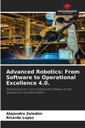 Cover: Advanced Robotics - Our Knowledge Publishing