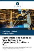 Cover: Fortschrittliche Robotik - Verlag Unser Wissen