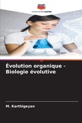 Cover: Evolution organique - Biologie evolutive - Editions Notre Savoir