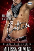 Cover: Milliard&auml;rer Bachelor: Colton - Tektime