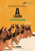 Cover: A Takimi ile Veda Senligi - Yapi Kredi Yayinlari YKY