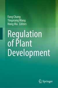 Enlarge image Cover: Regulation of Plant Development - Springer