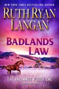 Cover: Badlands Law (The Badlands, #1) - Ruth Ryan Langan