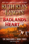 Cover: Badlands Heart (The Badlands, #3) - Ruth Ryan Langan