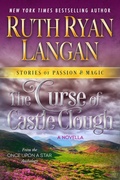 Cover: The Curse of Castle Clough (Stories of Passion and Magic, #6) - Ruth Ryan Langan