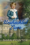 Cover: Unshackled Lives (The Lockleys of Parramatta, #0) - Sara Powter