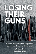 Cover: Losing  Their  Guns - Mad Melican Marketing