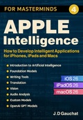 Cover: Apple Intelligence for Masterminds - J.D Gauchat