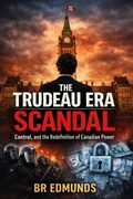 Cover: The Trudeau Era - Kouski Publishing Canada